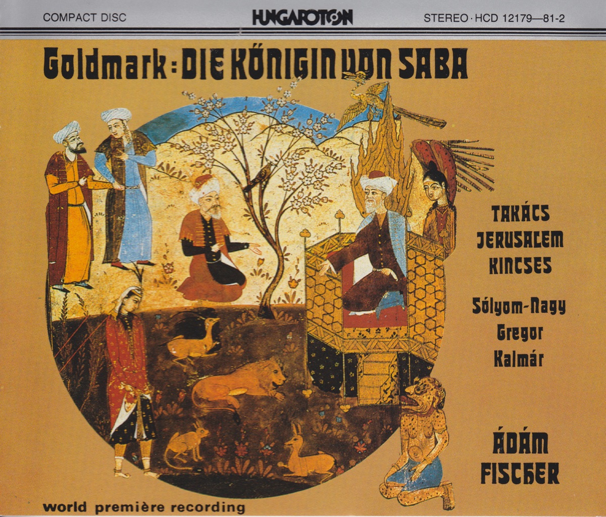 Goldmark: The Queen of Sheba (Die Königin von Saba) cover art