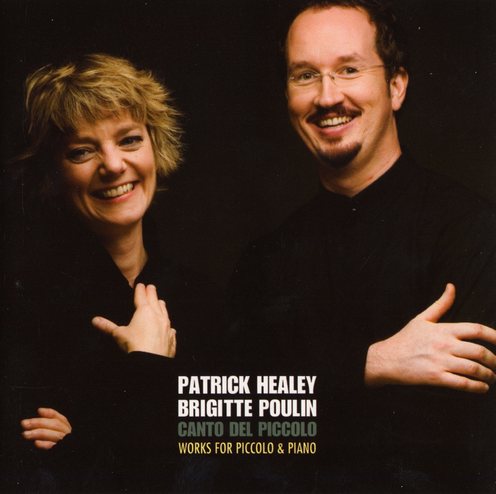 Обложка альбома «Works for Piccolo and Piano» — Patrick Healey & Brigitte Poulin
