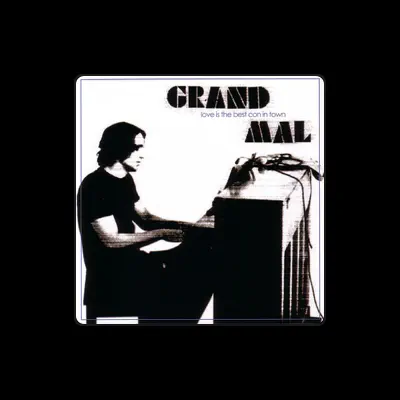 Listen to Grand Mal, watch music videos, read bio, see tour dates & more!