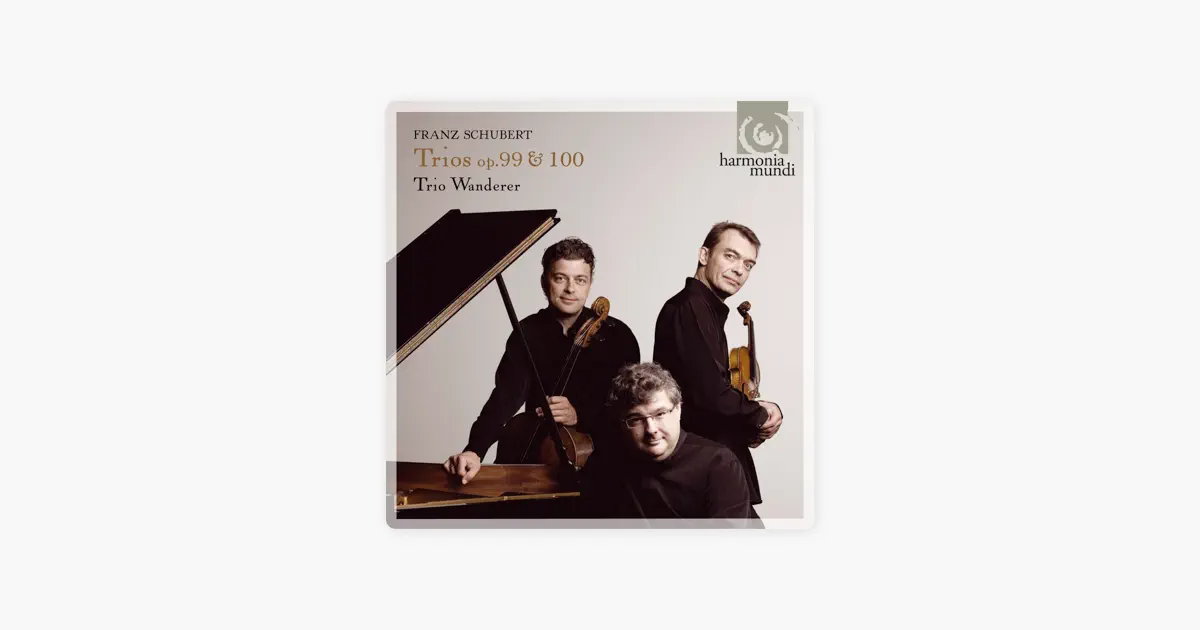 Schubert: Piano Trios, Opp. 99 & 100 by Trio Wanderer - Apple