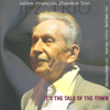 It’s the Talk Of The Town - Julian - Francois Zbinden Trio
