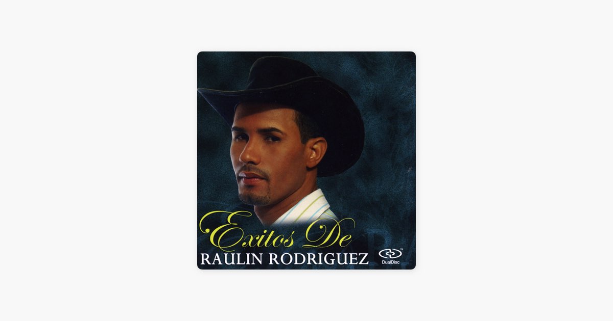 Exitos de Raulin Rodriguez” álbum de Raulin Rodriguez en Apple Music