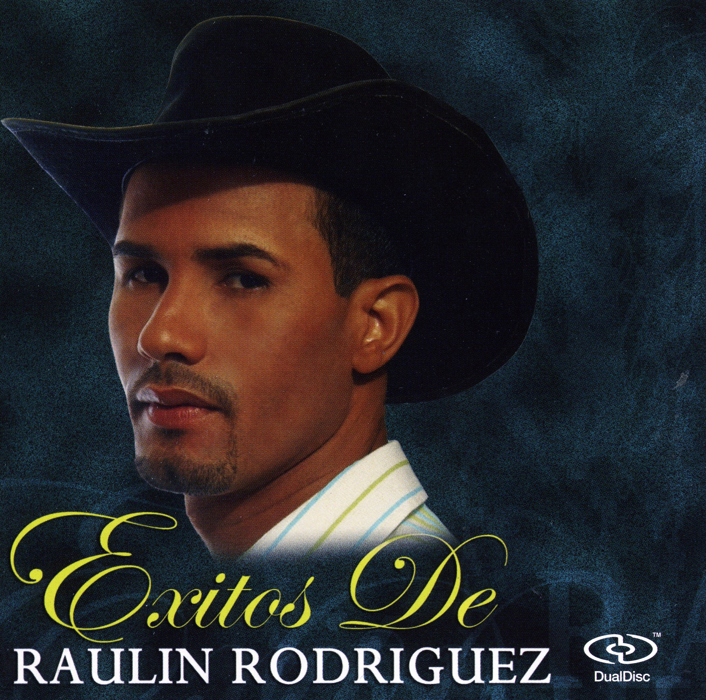 Exitos de Raulin Rodriguez