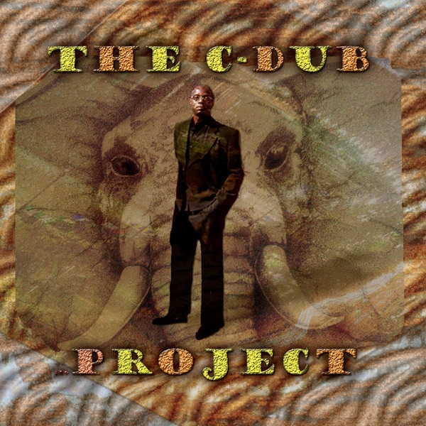 The C-Dub Project