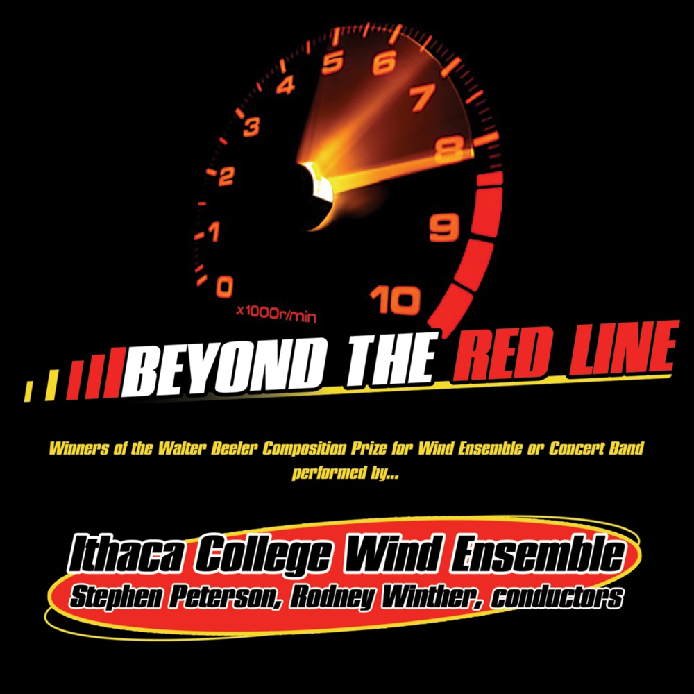 Обложка альбома «Beyond the Red Line» — Stephen Peterson, Ithaca College Wind Ensemble & Rodney Winther