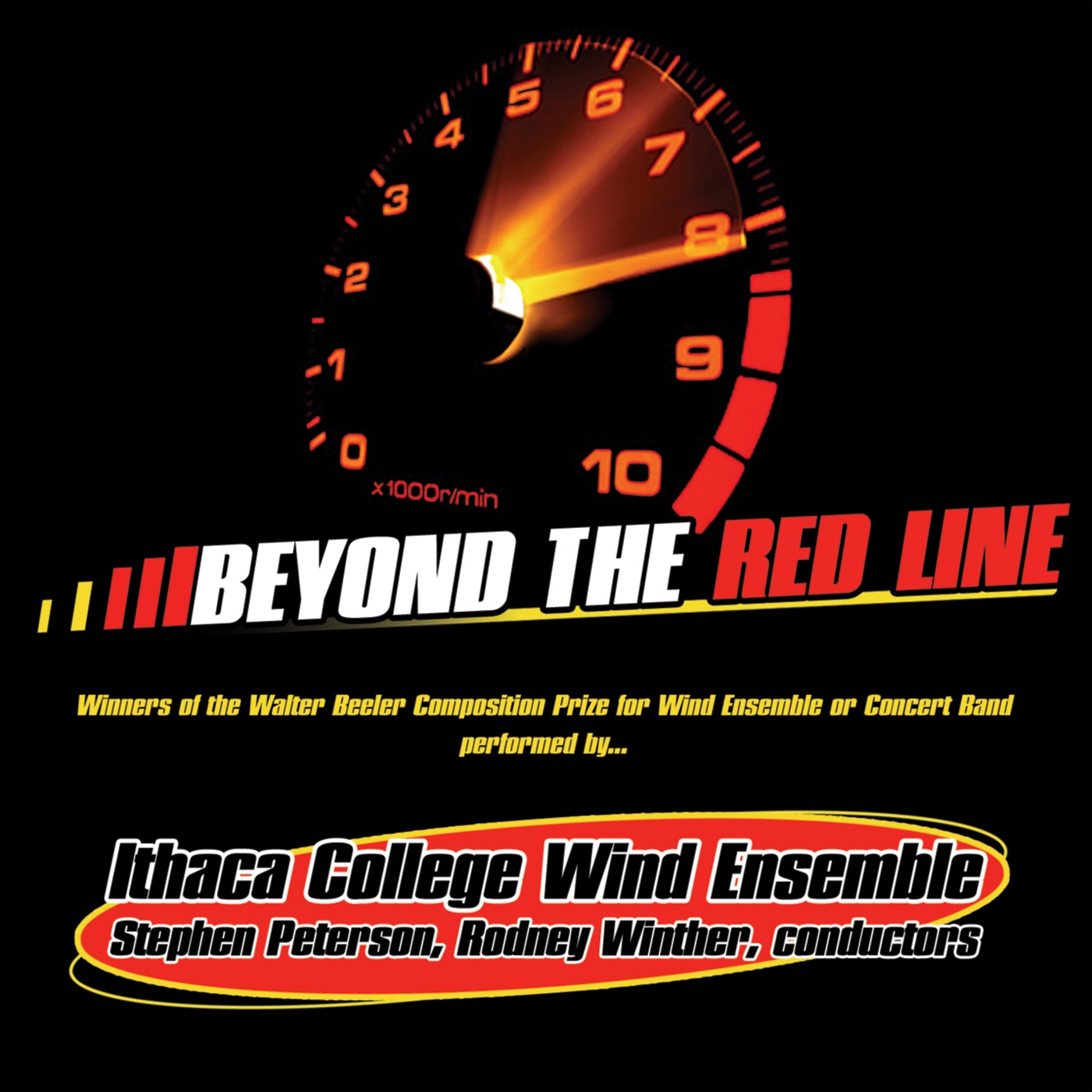 Beyond the Red Line by Stephen Peterson, Ithaca College Wind Ensemble & Rodney Winther album cover
