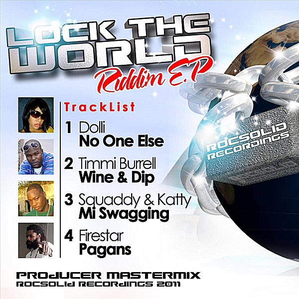 Lock the World Riddim - EP