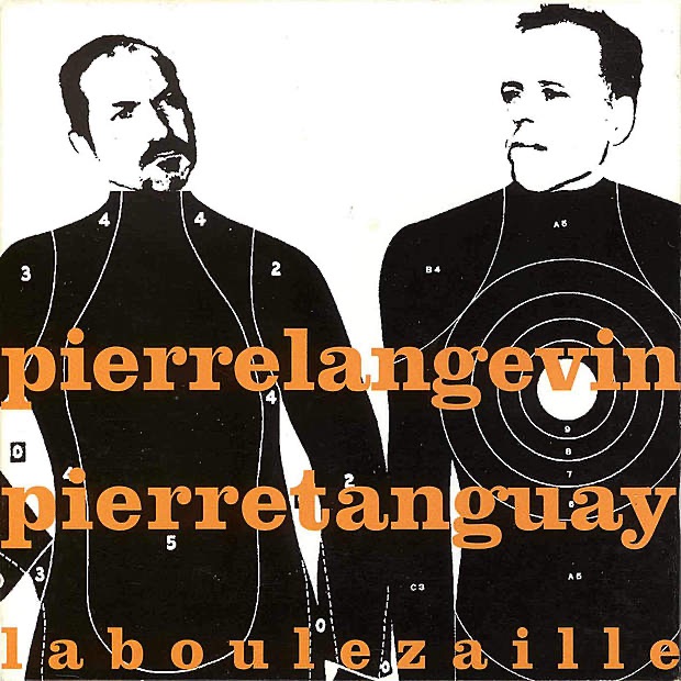 Обложка альбома «La Boulezaille» — Pierre Langevin & Pierre Tanguay