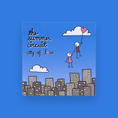 Listen to The Summer Circuit, watch music videos, read bio, see tour dates & more!
