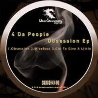 Obsession — 4 Da People