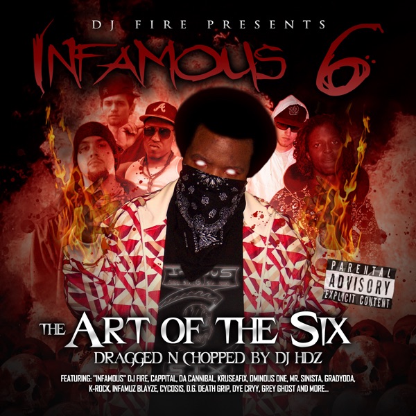 The Art of the Six (Dragged N Chopped)
