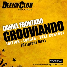 Take Control (Original Mix) Daniel Frontado