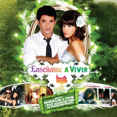 Enséñame a Vivir (Original Soundtrack)
