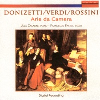 Donizetti/Verdi/Rossini: Arie Da Camera - Francesco Facini & Ulla Casalini