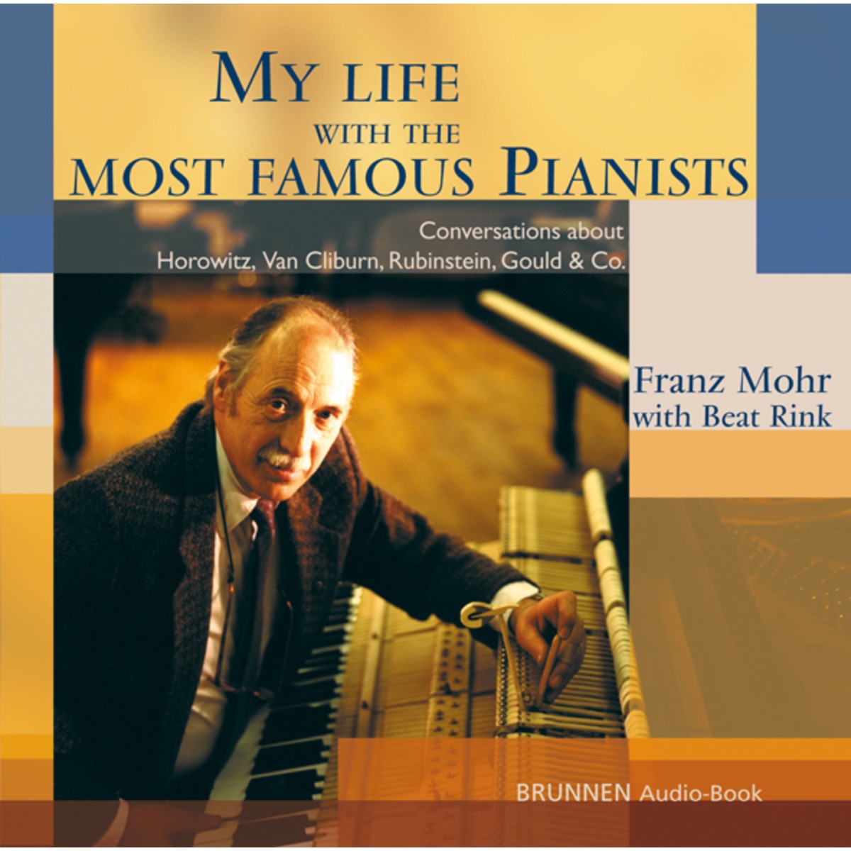 Famous　My　Music　the　Life　Pianists　With　Mohrのアルバム　Apple　Most　Franz