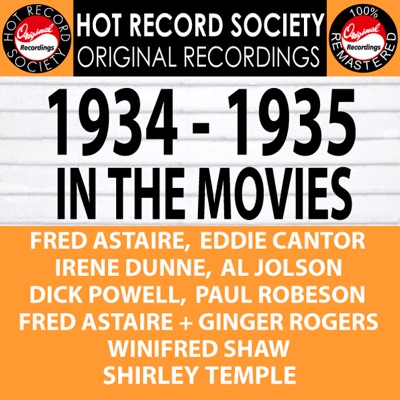 1934-1935 In The Movies (Remastered)
