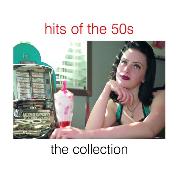 Hits of the 50s - The Collection
