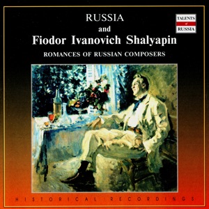 Russian Vocal School. Feodor Chaliapin - vol.3