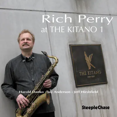 Listen to At the Kitano 1 by Rich Perry