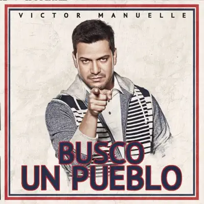 Busco un Pueblo - Victor Manuelle