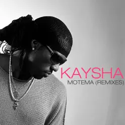 Motema (Remixes) - EP - Kaysha