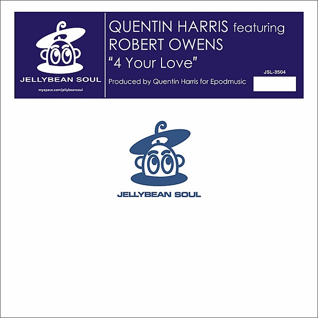 Обложка альбома «4 Your Love - EP» — Quentin Harris & Robert Owens