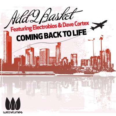 Coming Back to Life (feat. Electrobios & Dave Cortex) - Single