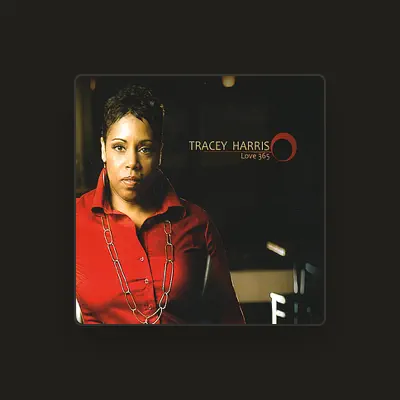 Listen to Tracey Harris, watch music videos, read bio, see tour dates & more!