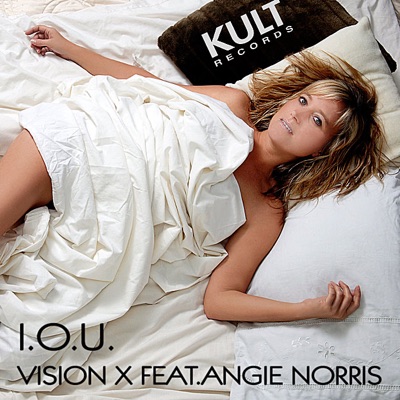 KULT Records Presents: I.O.U. (feat. Angie Norris)