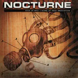 Axis of Evil: Mixes of Mass Destruction - Nocturne Axis of Evil: Mixes of Mass Destruction - Nocturne