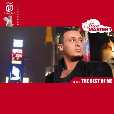 The Best of Me - Alan Master T