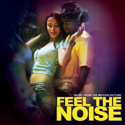 Feel the Noise (Music from the Motion Picture)