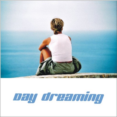 Day Dreaming