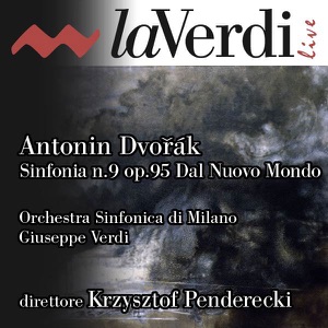 Dvořák: Symphony No. 9 "From the New World"