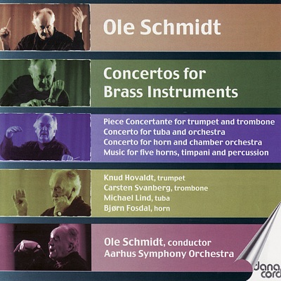 Schmidt: Concertos for Brass Instruments