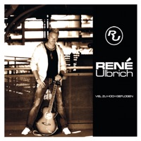 René Ulbrich - Viel zu hoch geflogen (Radio Edit)