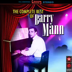 The Complete Best Of - Barry Mann The Complete Best Of - Barry Mann