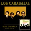 Serie Histórica: Los Carabajal