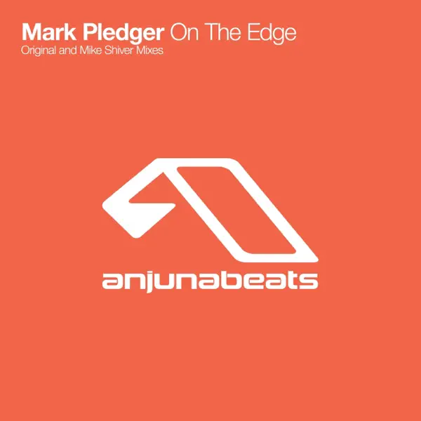 On the Edge (Mike Shiver's Catching Sun Remix) — Mark Pledger