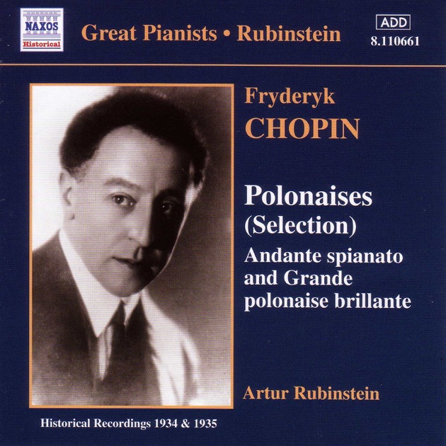 Rubinstein Collection, Vol. 62: Chopin: Polonaise, Impromptu