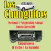 Danza Invisible & Los Chunguitos - Dame De Beber (Con Danza Invisible)