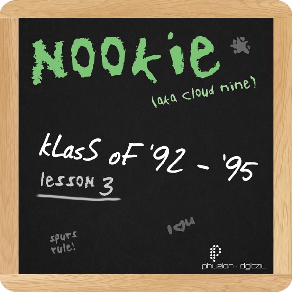 Klass of '92-'95 (Lesson 3) [Remastered]