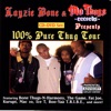 Layzie Bone & Mo Thugs Records Presents 100% Pure Thug Tour