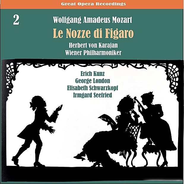 Обложка альбома «Mozart: Le nozze di Figaro [The Marriage of Figaro] (1950), Volume 2» — Vienna Philharmonic, Herbert von Karajan, Chorus of the Vienna State Opera, Erich Kunz, George London, Elisabeth Schwarzkopf & Irmgard Seefried