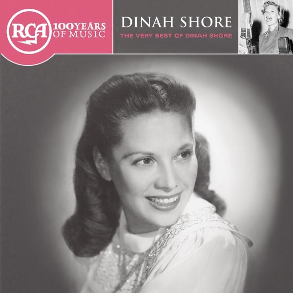 Обложка альбома «The Very Best Of Dinah Shore» — Dinah Shore
