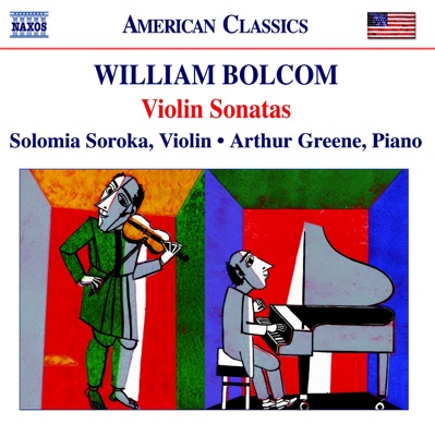 Bolcom: Violin Sonatas No. 1-4