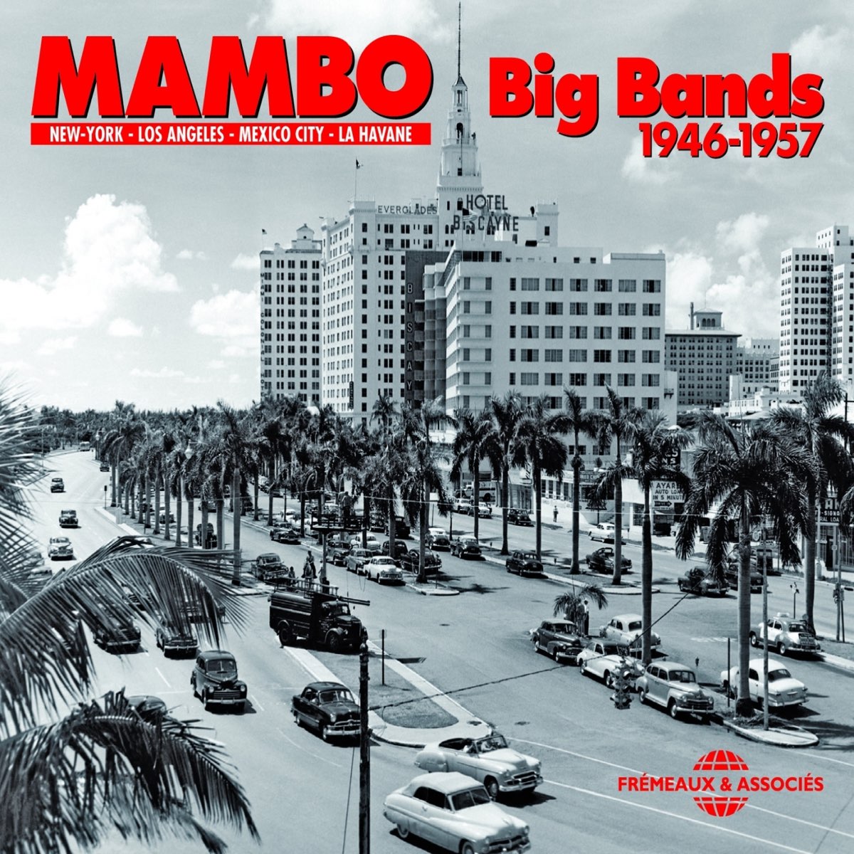 ‎Various Artistsの「Mambo Big Bands 19461957 (New York, Los Ángeles