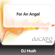 For an Angel - DJ Hush
