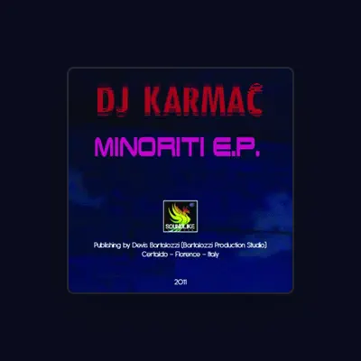 Listen to Dj Karmak, watch music videos, read bio, see tour dates & more!