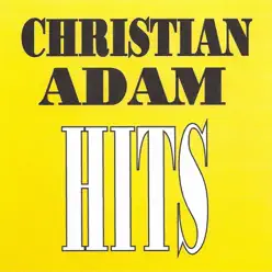 Christian Adam : Hits - Christian Adam